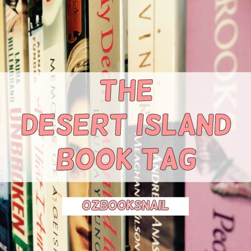 Desert Island Book Tag