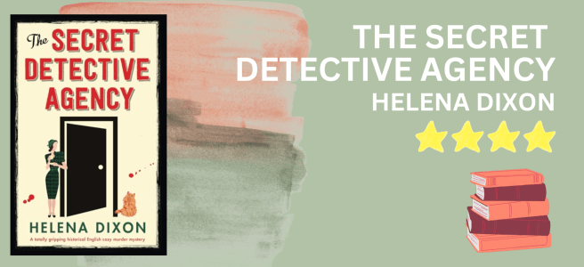 The Secret Detective Agency by Helena Dixon book review