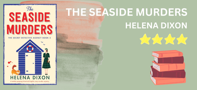 The Seaside Murders by Helena Dixon book review